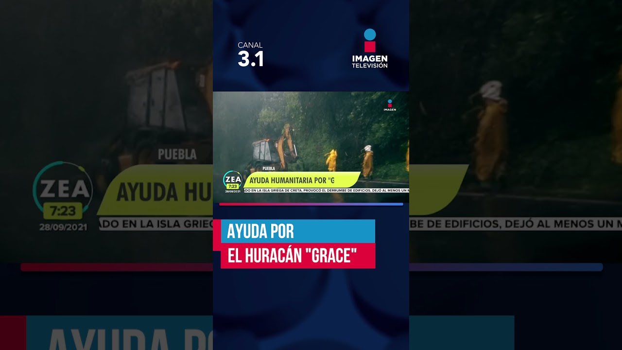 Apoyo humanitario por el huracán “Grace” en Puebla estaría finalizando con éxito | 