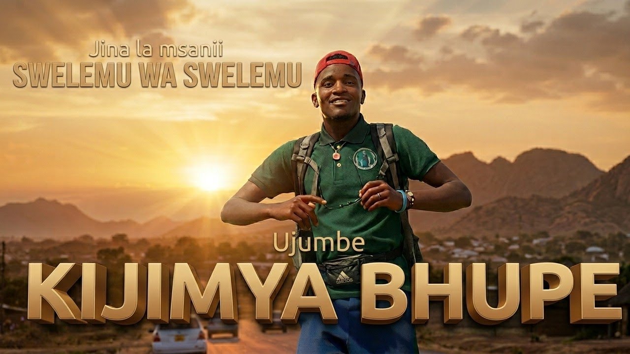 Swelemu wa Swelemu__kijimya bhupe mbeshi