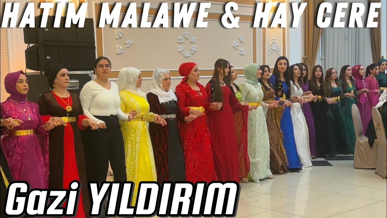 GAZİ YILDIRIM -  HATIM MALAWE & HAY CERE  NUSAYBİN DÜĞÜNÜ 2024©