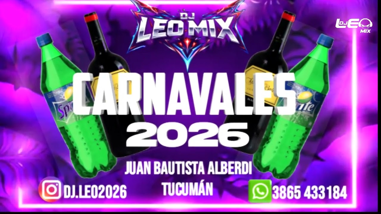 CARNAVALES 2026 -  LO NUEVO DEL VERANO 2026 - (FEBRERO) -  DJ LEO MIX