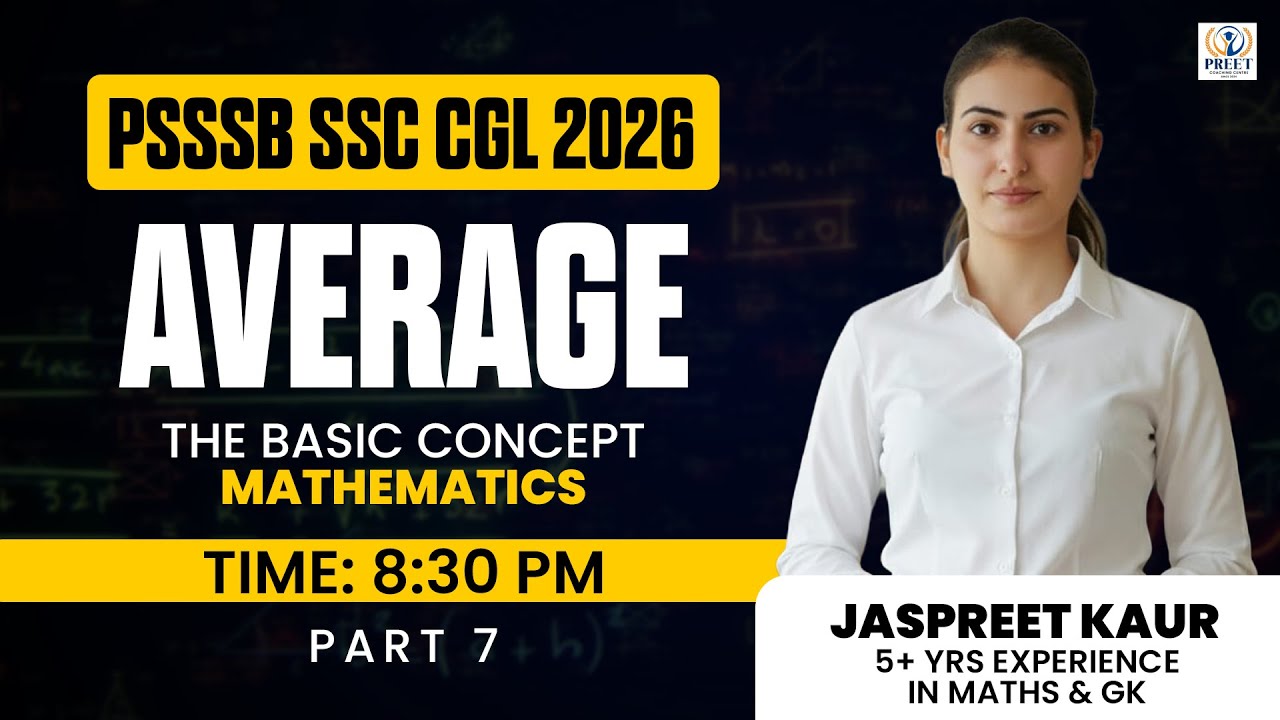 Average | Basic Concept of Average | Maths for PSSSB SSC CGL 2026 | Part 7  #SSC_CGL #PSSSB #Maths