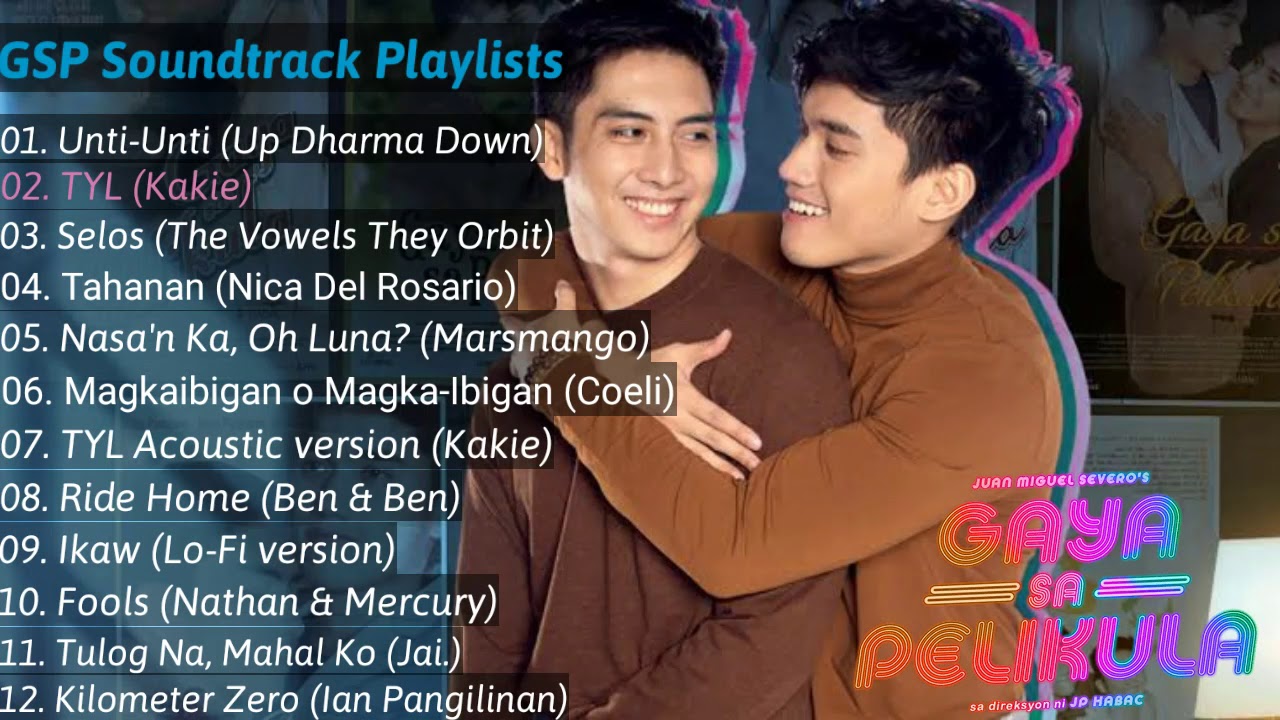 Gaya Sa Pelikula Soundtrack Playlists