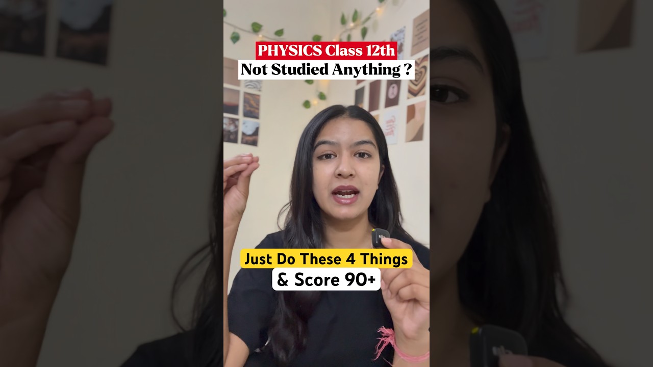 Didn&rsquo;t Study Physics? Pass in 3 Days 😳Class 12 2026 Board Exam
