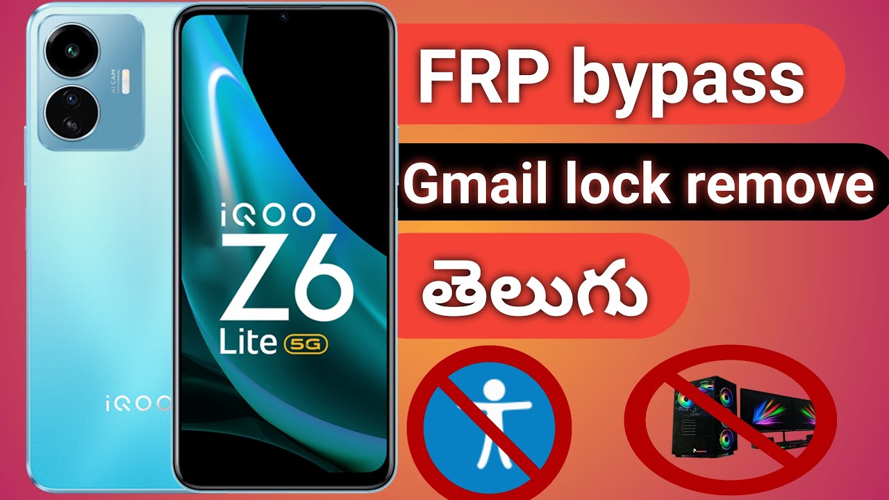 iQOO Z6 Lite Google account bypass 