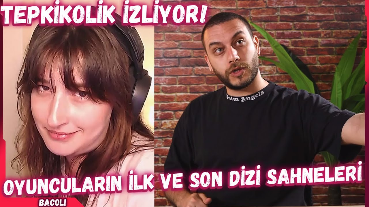 Pqueen - OYUNCULARIN İLK VE SON DİZİ SAHNELERİNE TEPKİ! İzliyor! (TepkiKolik)