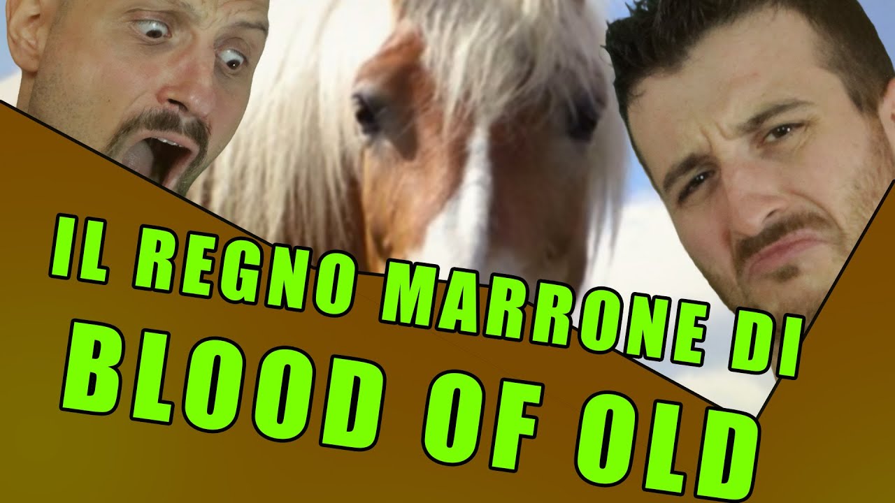 BLOOD OF OLD - Guarderai tutto il Video, Scommetti?