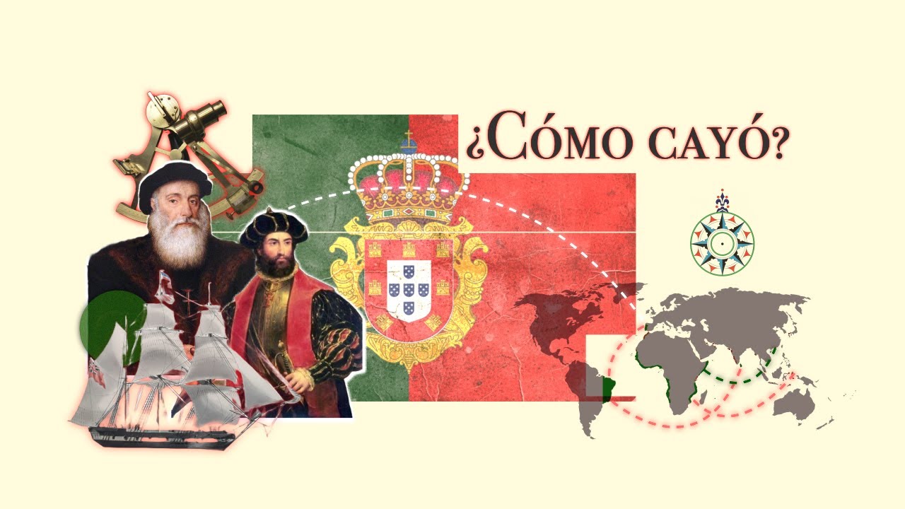 El auge y caída del Imperio Portugués