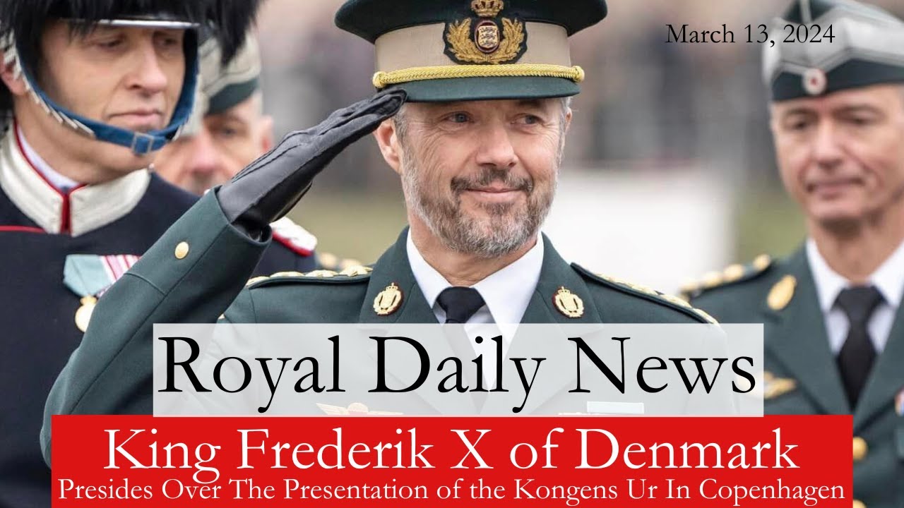 King Frederik X of Denmark Presides Over The Presentation of the King's Watch! Plus, More #RoyalNews