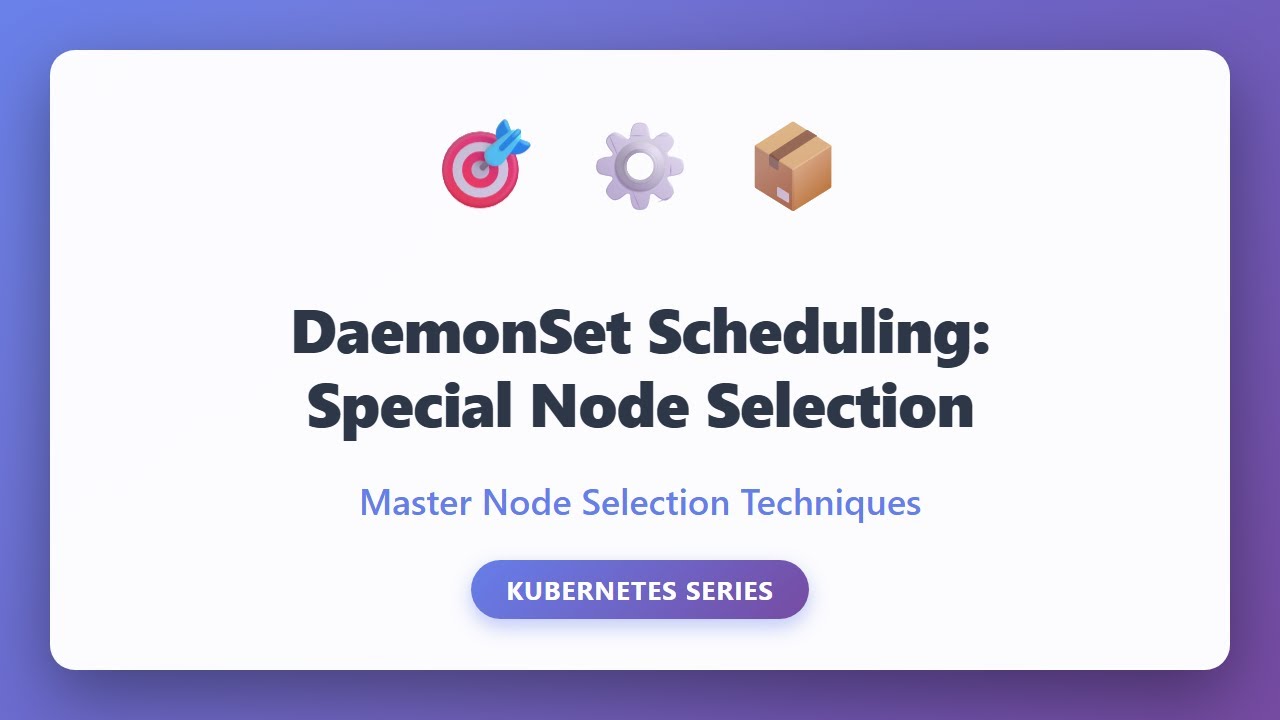 DaemonSet Scheduling in Kubernetes | NodeSelector, Affinity & Tolerations Explained
