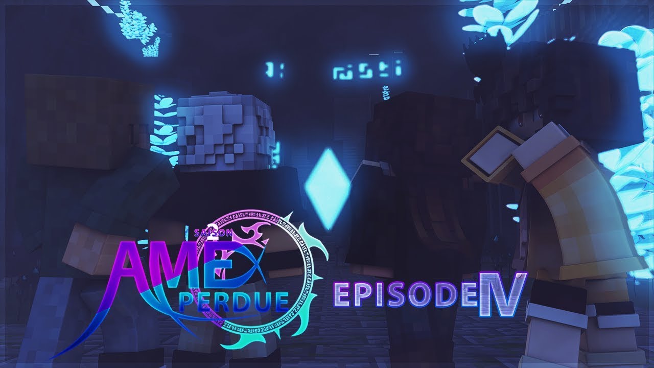 ÂME PERDUE SAISON 2 EPISODE 4 [ANCIENNE VERSION]