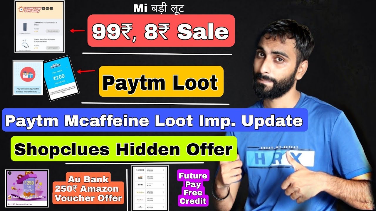 Mi Rs.99, Rs.8 Sale, Timespoints Bms Loot, Shopclues Hidden Promocode Mcaffeine Loot Update, Au Bank