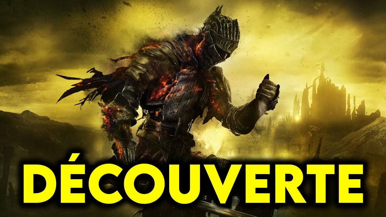 JE DÉCOUVRE DARK SOULS 3 !