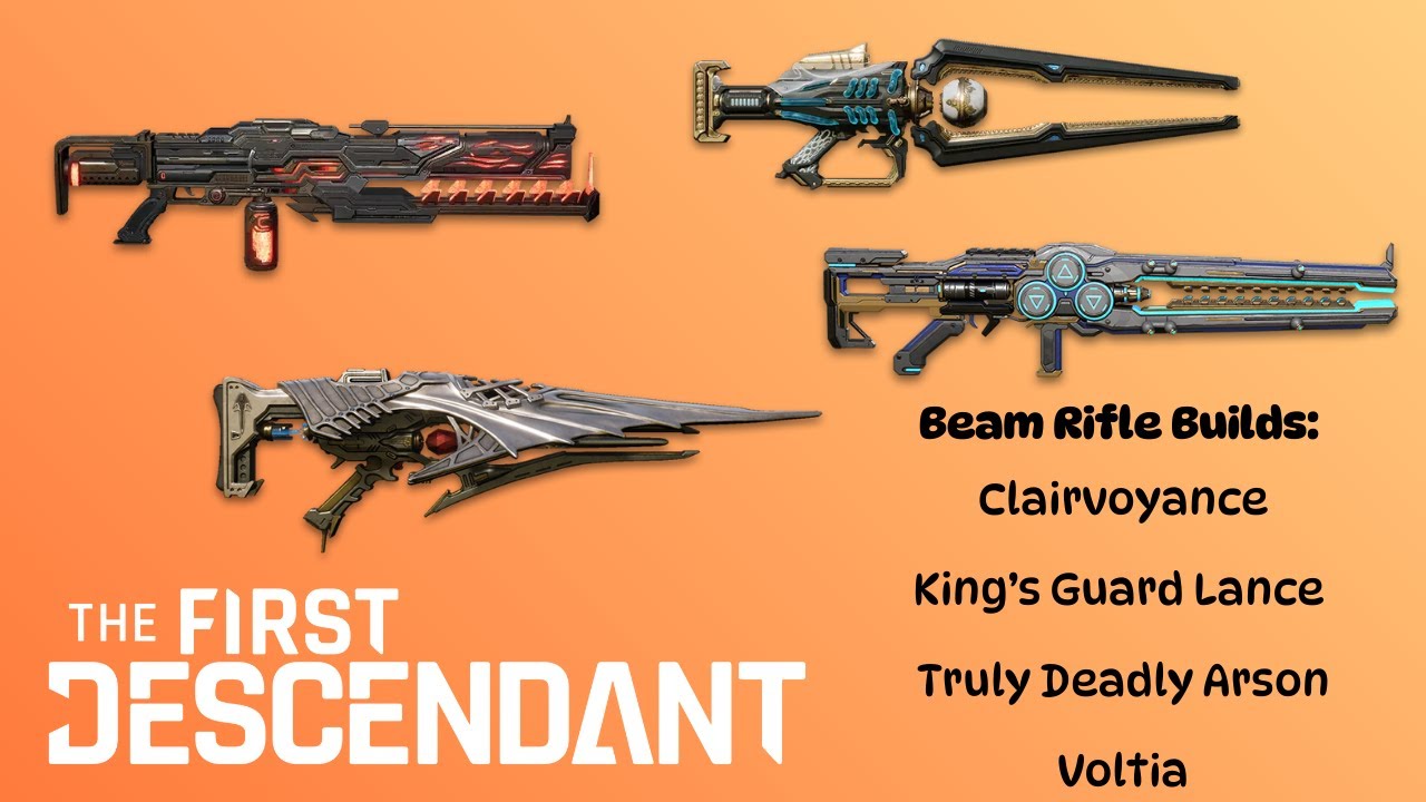 Builds for Clairvoyance, King's Guard Lance, Truly Deadly Arson, and Voltia in The First Descendant