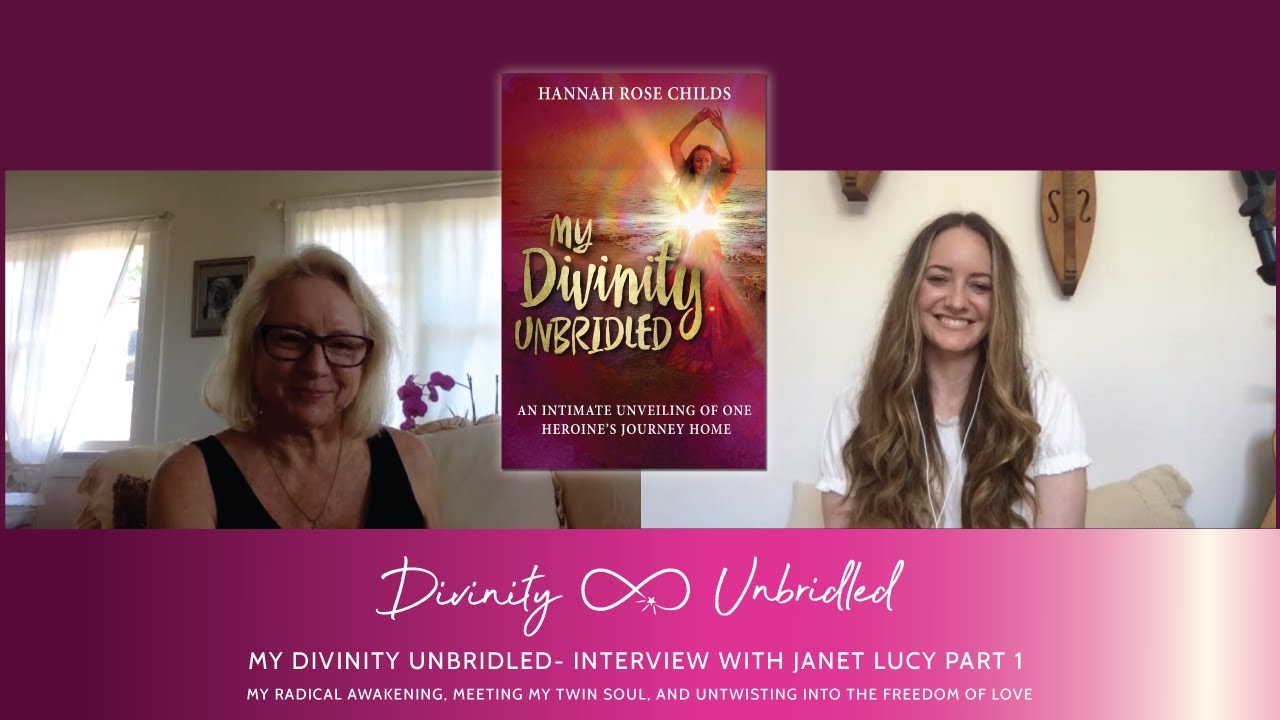 My Radical Awakening, Meeting My Twin Soul, and Untwisting into Freedom - My Divinity Unbridled Pt 1