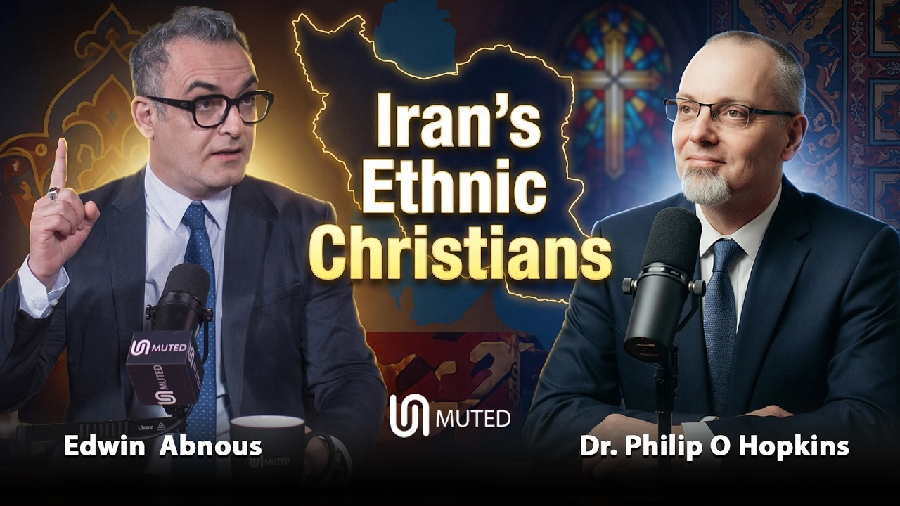The Hidden Roots of Iranian Christianity, and Why They Matter Now | Dr. Philip Hopkins