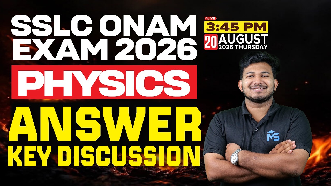 SSLC Onam Exam 2026 Physics Answer Key Discussion | LIVE | MS SOLUTIONS