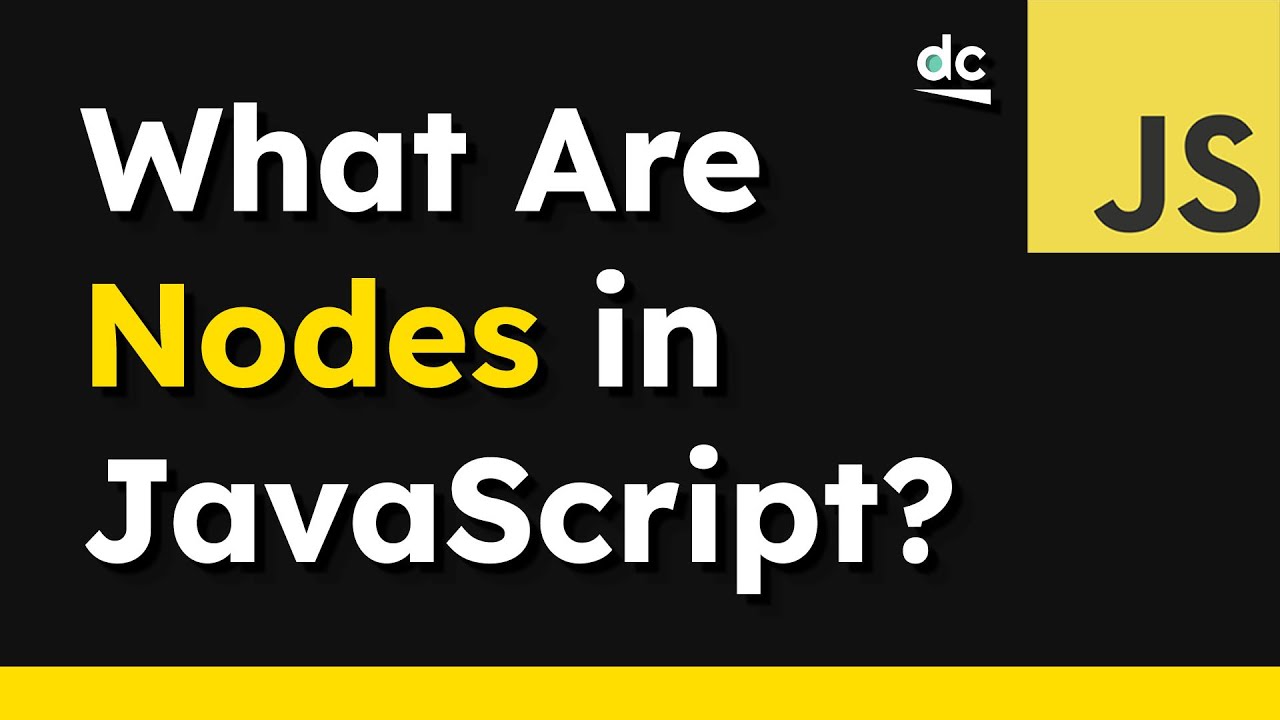 Что именно представляют собой узлы в DOM JavaScript?