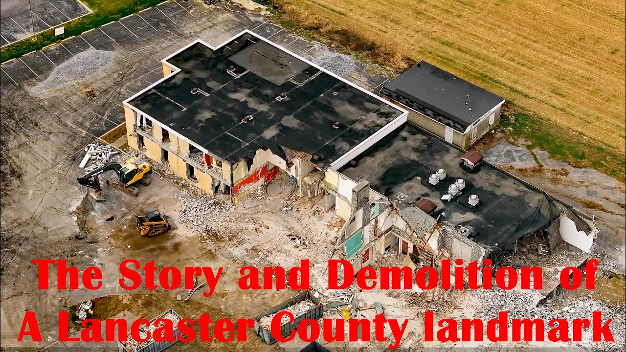 The ITALIAN VILLA EAST...The story and Demolition of a Lancaster County Tradition in Amish Country