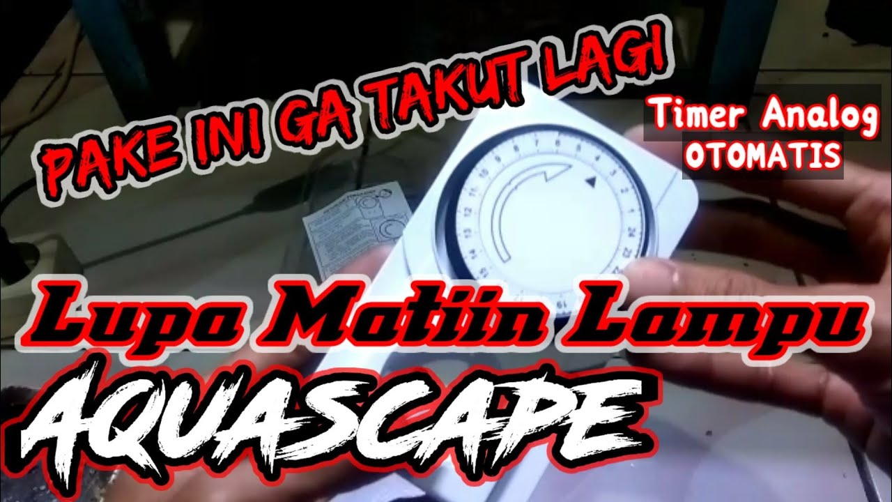 TIMER LISTRIK - CARA SETTING TIMER OTOMATIS||Aquarium/aquascape