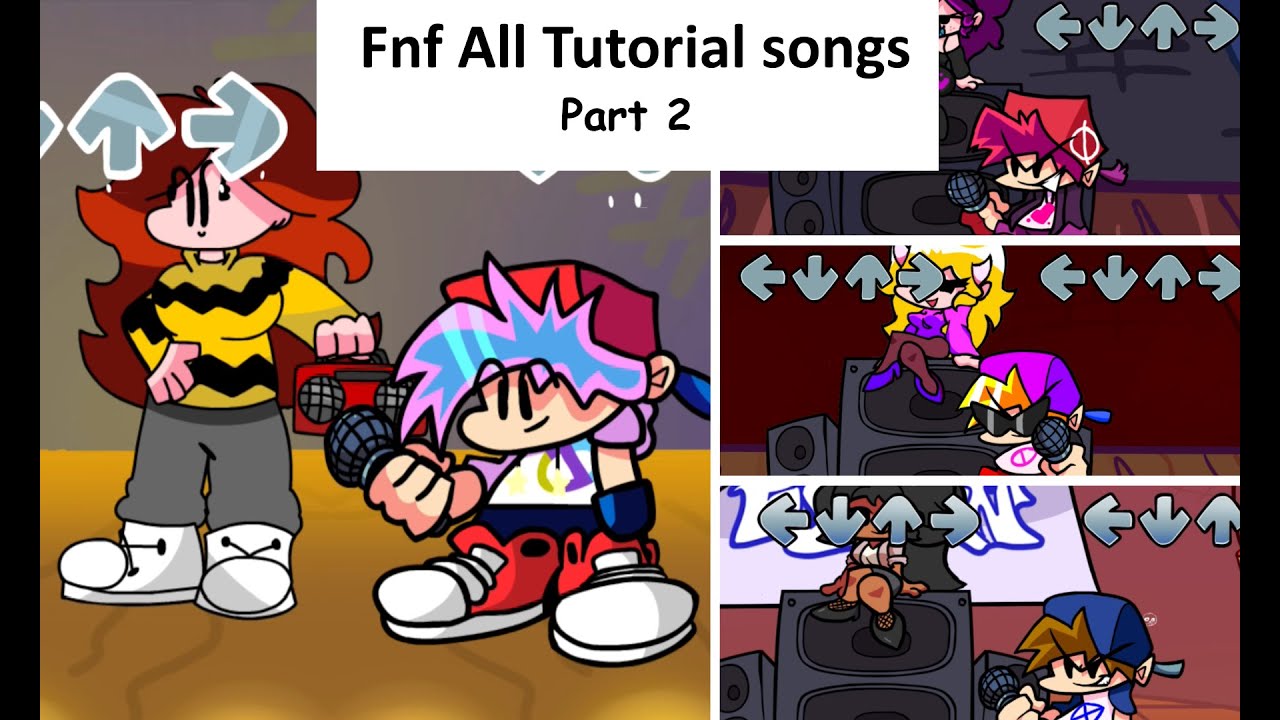 All fnf Tutorial songs part 2