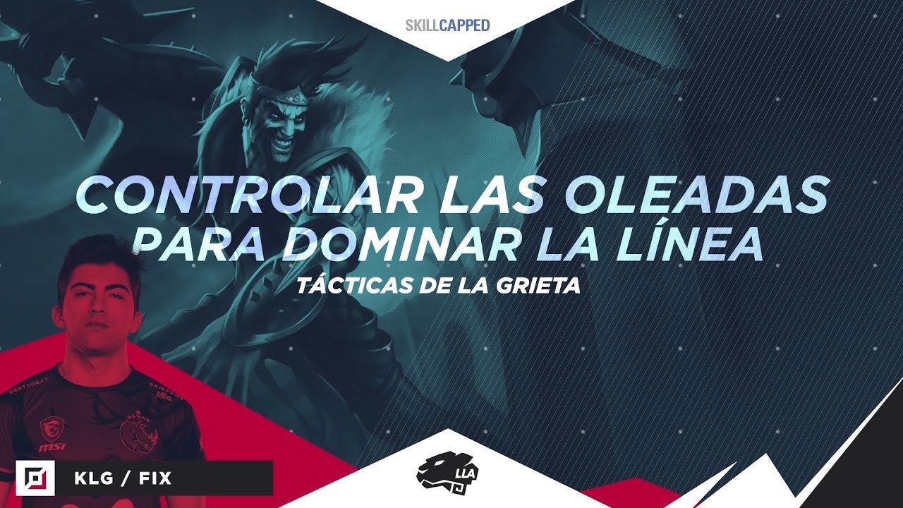 #TácticasDeLaGrieta Controlar las oleadas para dominar línea | Gameplay | League of Legends