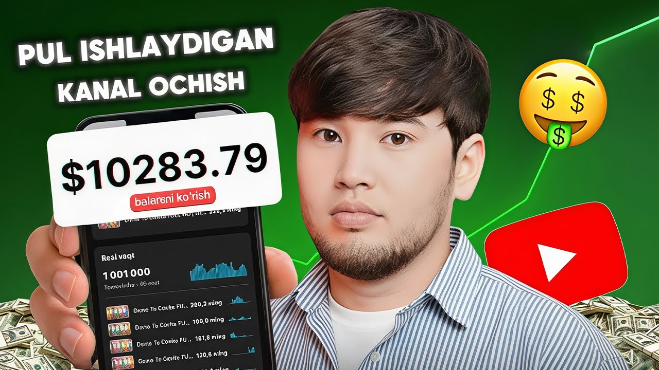 PUL ISHLAYDIGAN YOUTUBE KANALNI TO'G'RI OCHISH