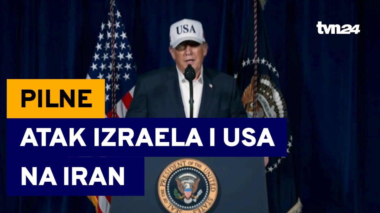 Atak Izraela i USA na Iran. Trump: rozpoczęliśmy dużą operację militarną w Iranie
