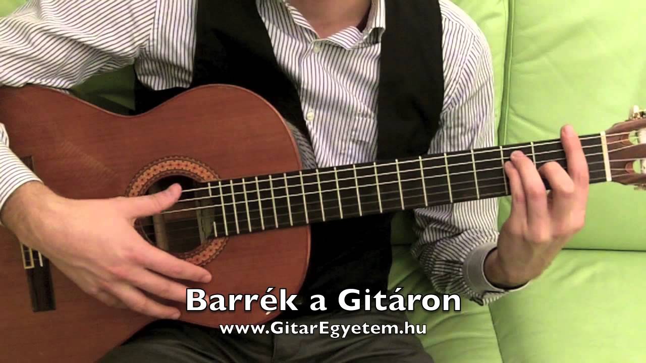 Barrék a gitáron - Gitarozom.com