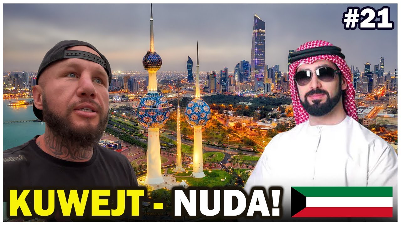 Kuwejt - Nie przylatuj tu... Dlaczego to nie miejsce na wakacje?