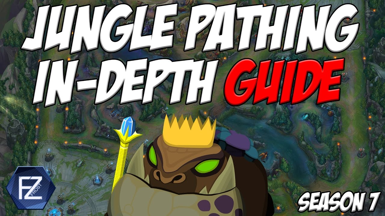 THE MOST IMPORTANT PART OF BEING A GOOD JUNGLER - Jungle Pathing Guide Season 7 [League of Legends]
