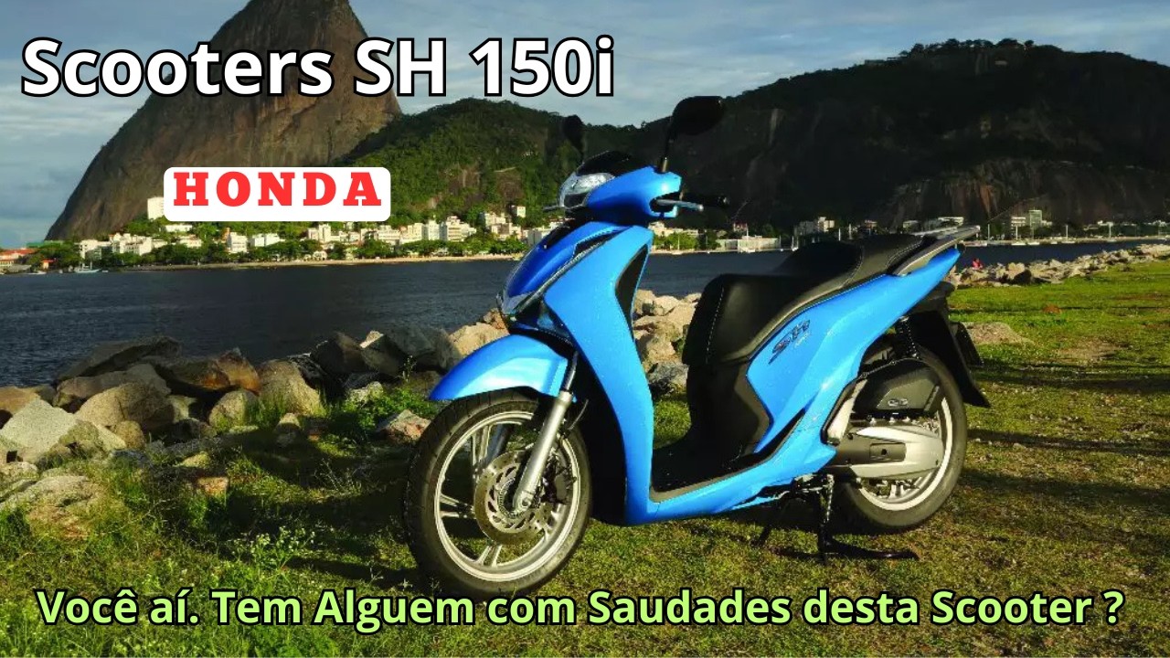 EP.07 - PdM - As Scooters da Honda - Honda SH150i - Será que deixou Saudades?