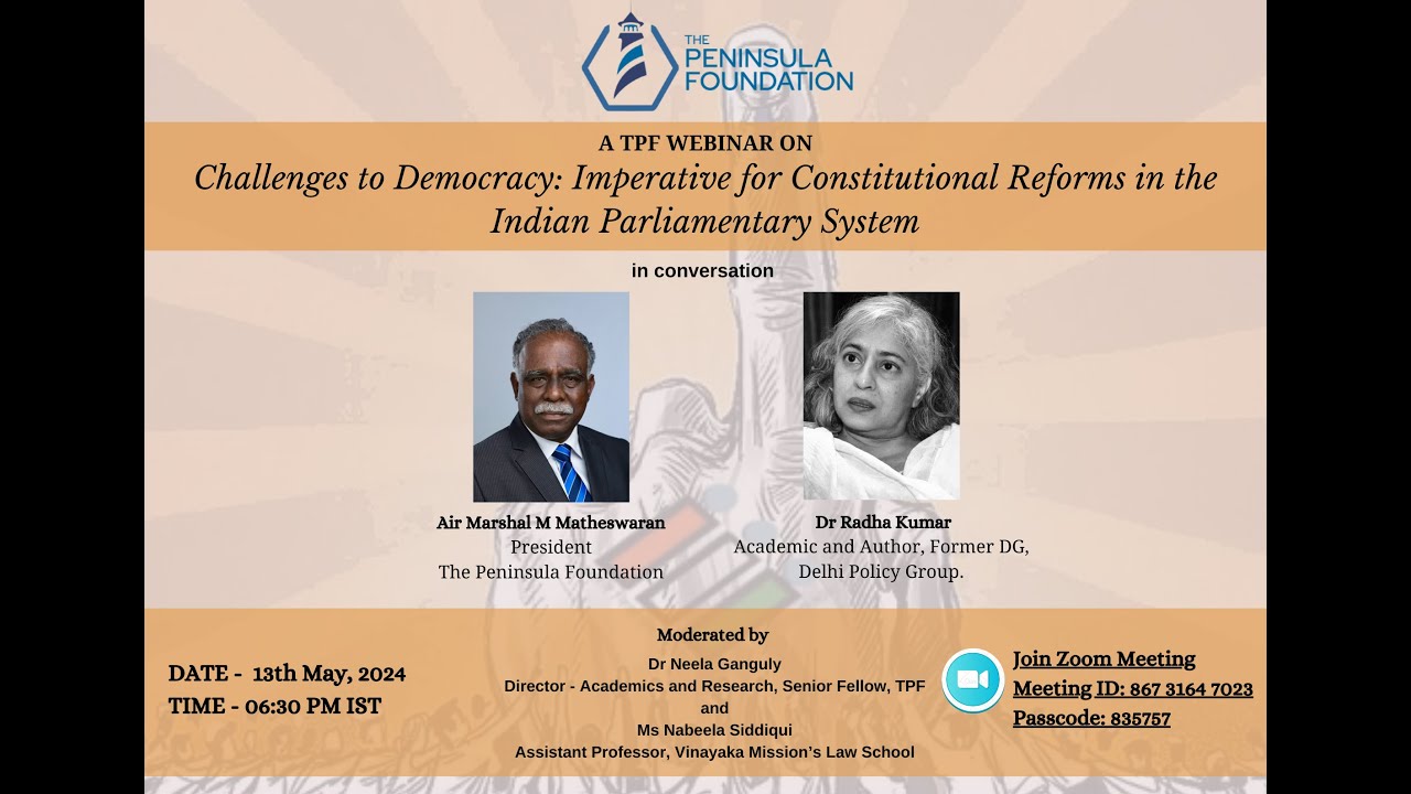 Challenges to Democracy: Imperative for Constitutional Reforms in the Indian Parliamentary System