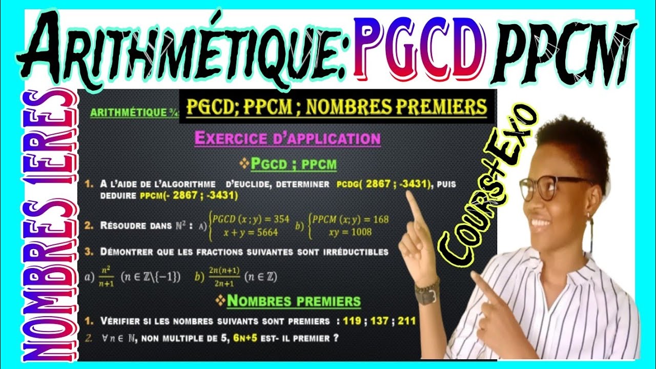3️⃣Arithmetique 💖PGCD ; PPCM et  NOMBRES PREMIERS💚