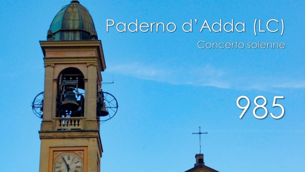 Le campane di Paderno d'Adda (LC) - Concerto solenne