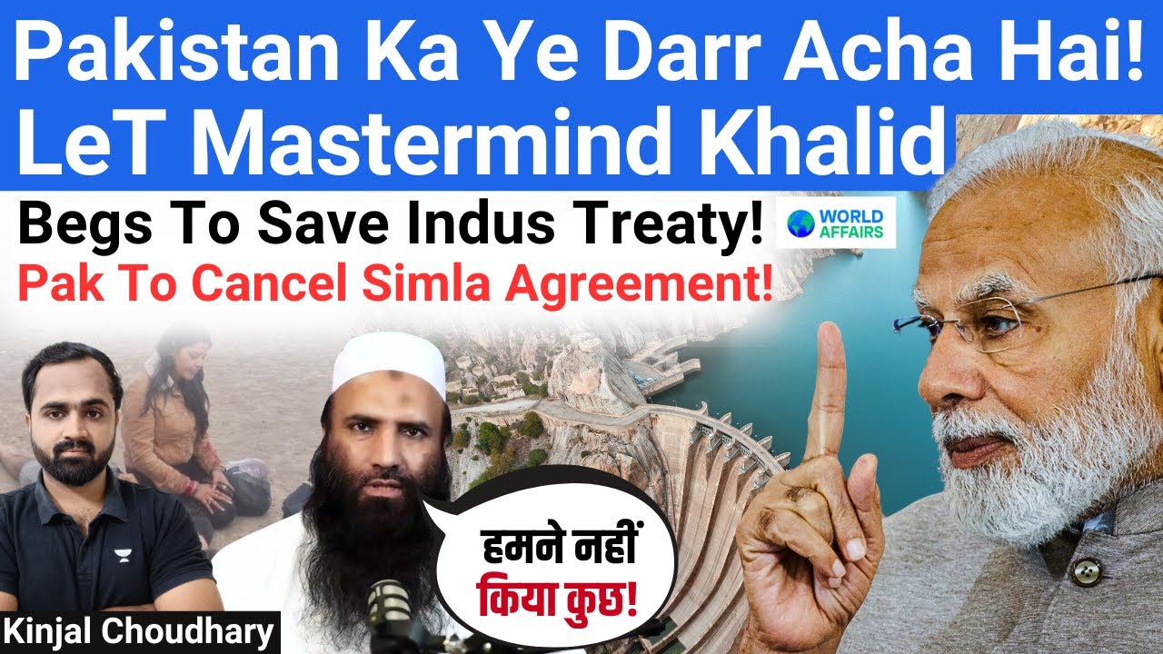 LeT Chief Khalid's Teary-Eyed Video- Save Indus Treaty! No Hand In Pahalgam! Simla Agreement! Kinjal