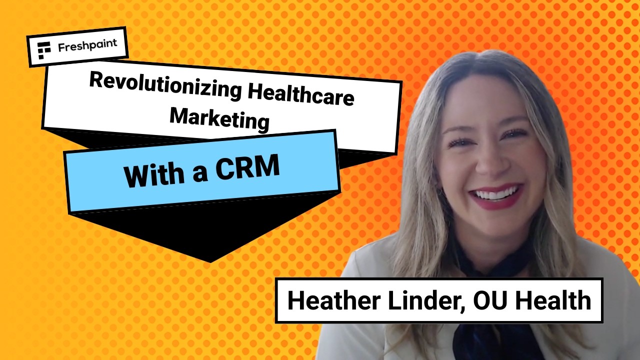 Revolutionizing Healthcare Marketing with a CRM with Heather Linder