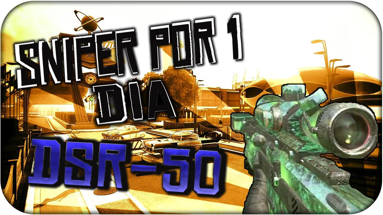 Nuclear DSR-50 en Nuketown!! - Sniper por 1 dia - Black Ops 2 - Rubinho vlc