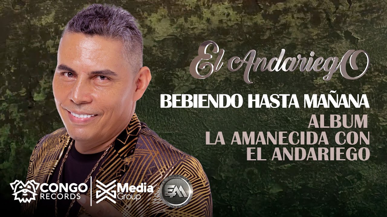 Bebiendo Hasta Mañana - El Andariego (Audio Oficial)