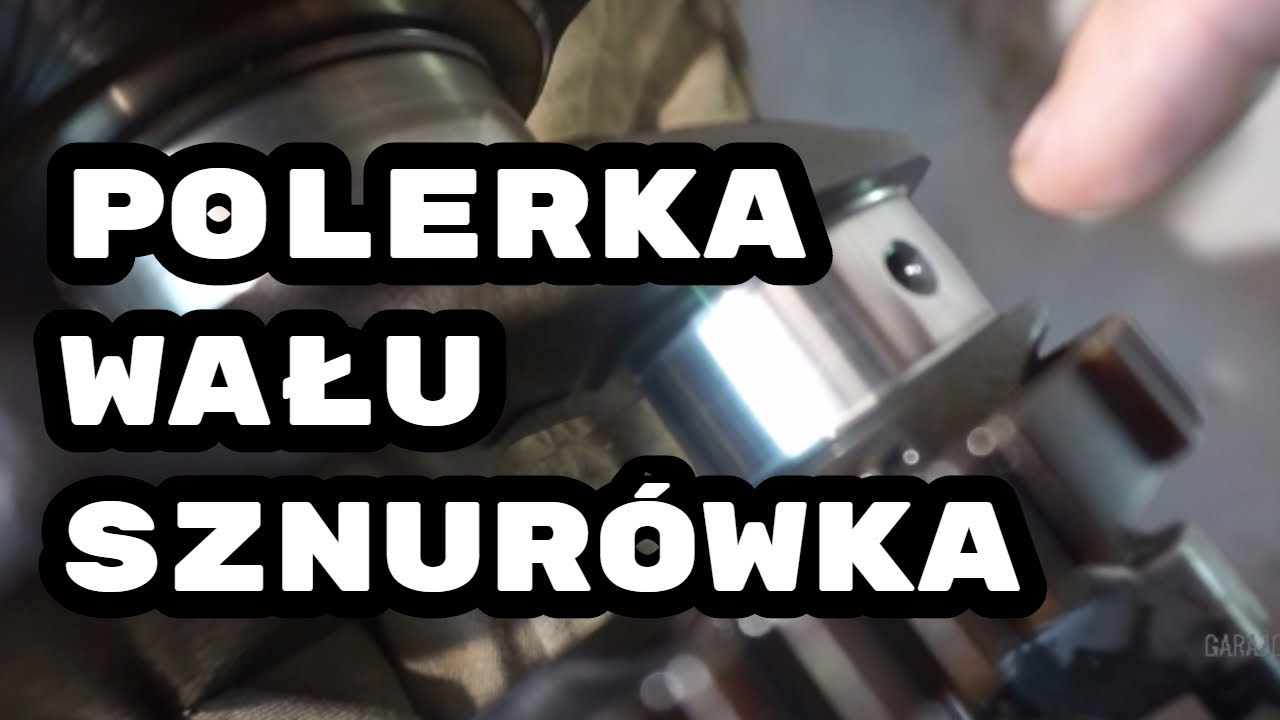 Polerowanie  wału sznurówką - film nie dla osób o słabym sercu !!! #Projekt POLEPSHATOR
