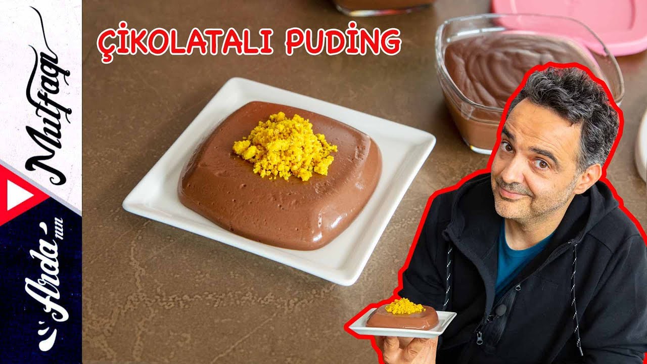 &Ccedil;ikolatalı Puding I Ev Yapımı Puding I Arda'nın Mutfağı