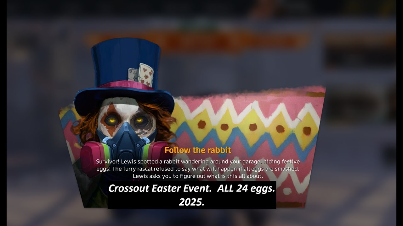 Crossout: Easter event. All 24 Eggs 2025