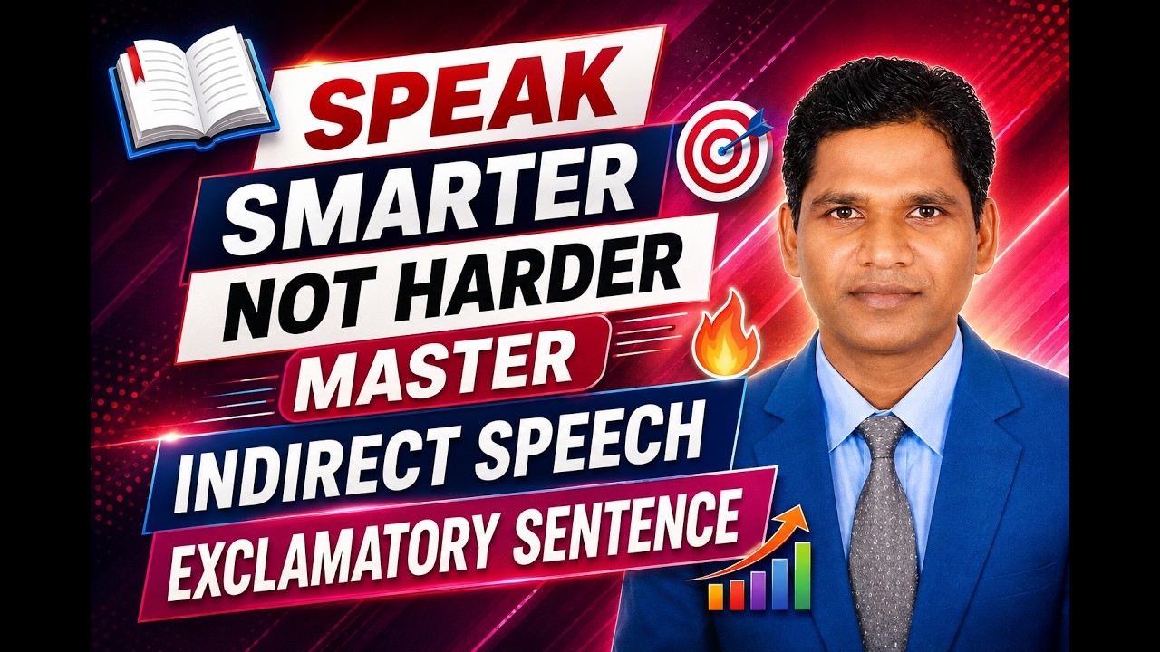 Indirect Speech | Exclamatory Sentences | Direct to Indirect Speech | Part 3