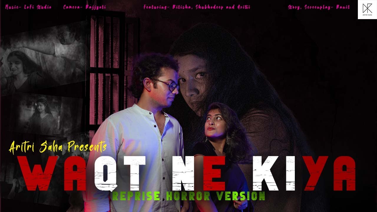 Waqt Ne Kiya- Reprise | Kagaaz Ke Phool | A Love-Horror Story| Aritri Saha