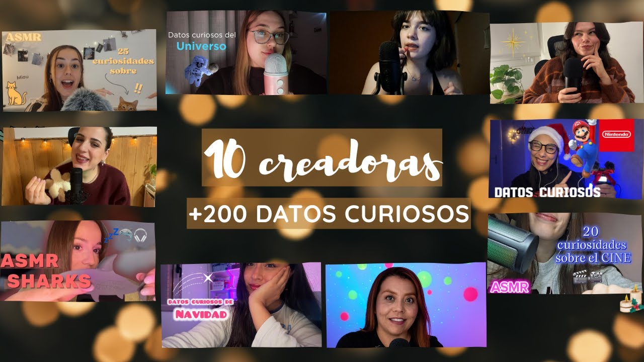 10 ASMR Artists | +200 DATOS CURIOSOS | MEGA COLABORACIÓN 💗💤