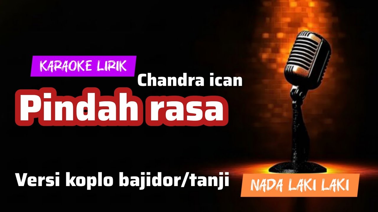 PINDAH RASA-KARAOKE LIRIK-NADA LAKI LAK-VERSI BAJIDOR #PINDAHRASAKARAOKEBAJIDOR