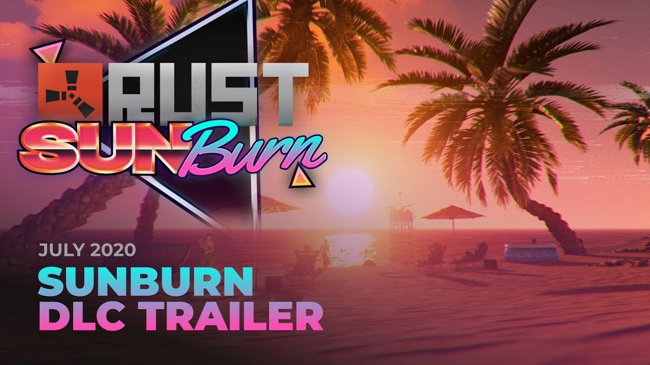 All the items you get from the Sunburn DLC of Rust