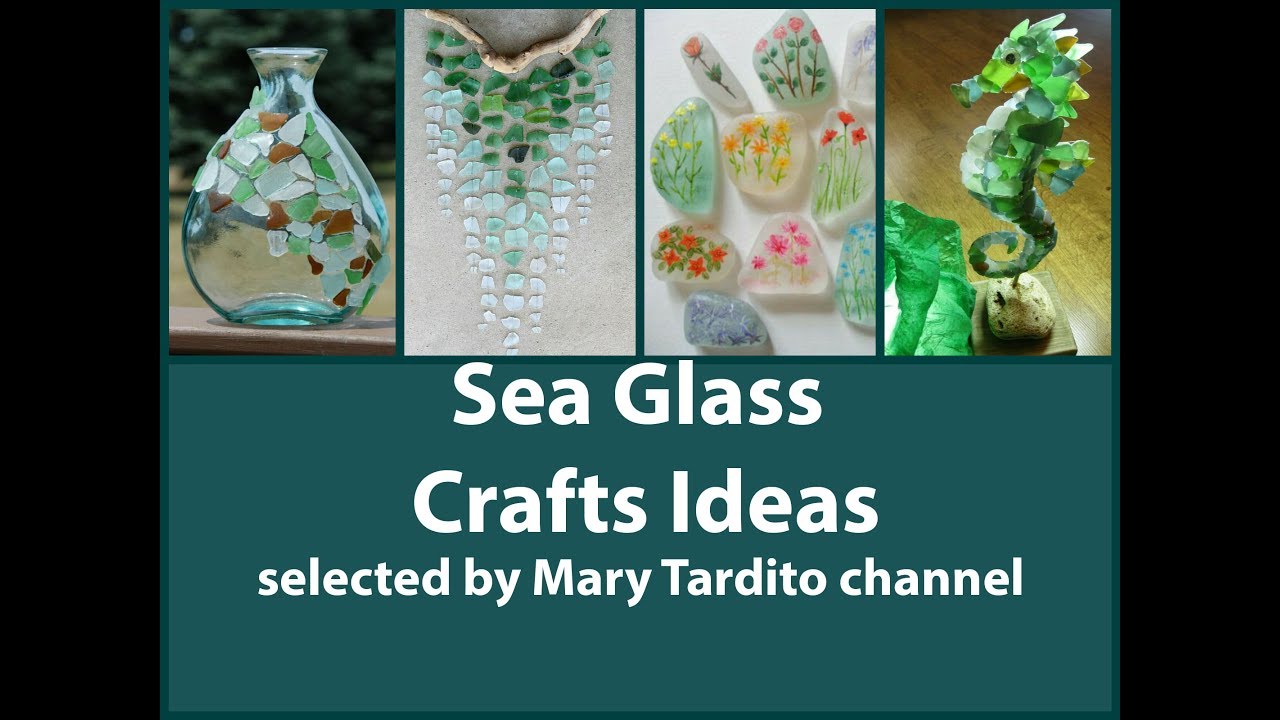 Sea Glass Crafts Ideas - Beach Style Decor - Summer Decorating Ideas