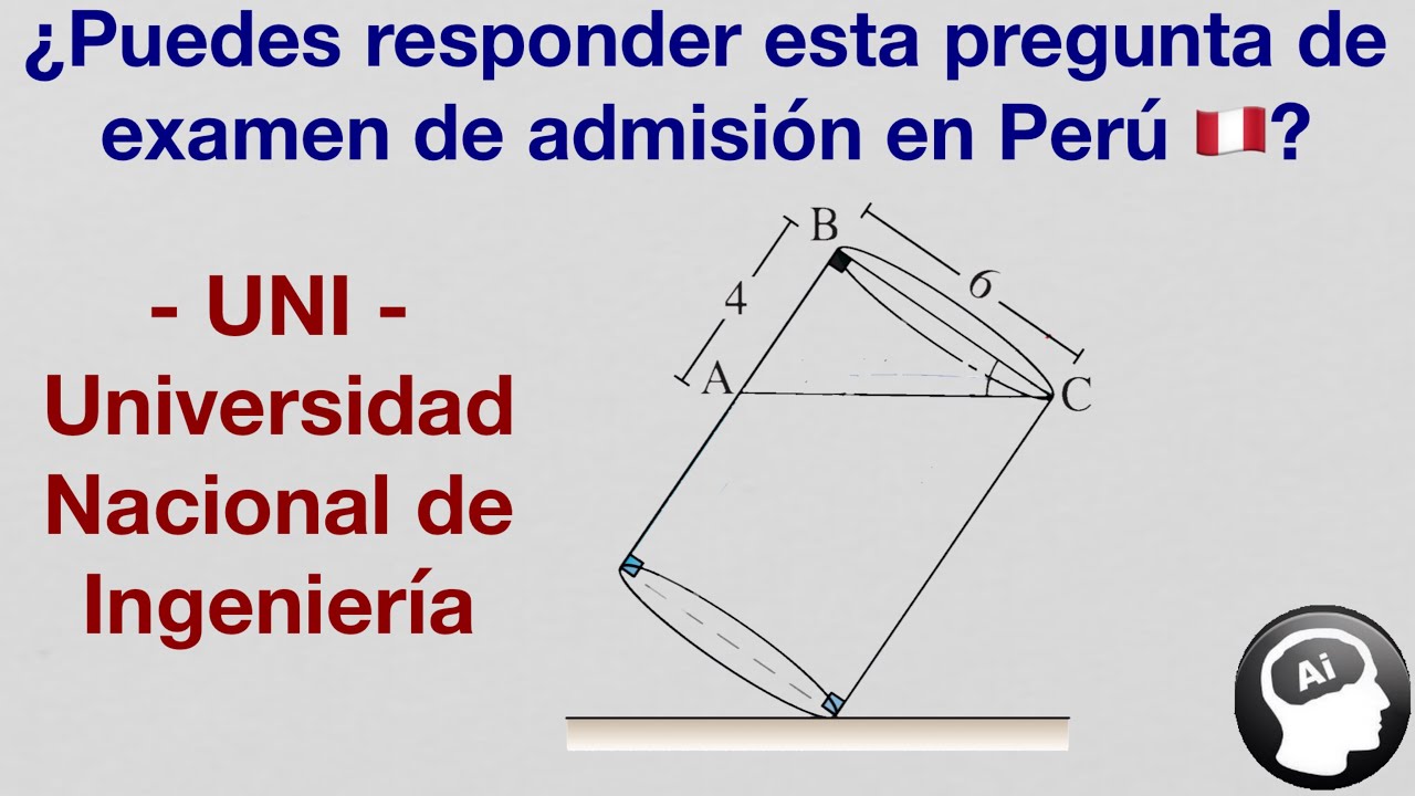 ¿Puedes responder esta pregunta de examen de admision a la UNI - Universidad Nacional de Ingenieria?