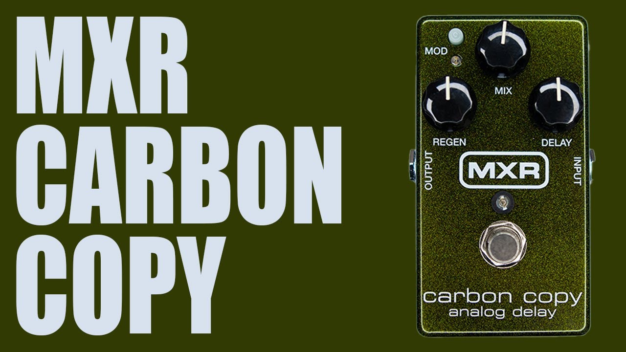 MXR - Carbon Copy Analog Delay - Demo