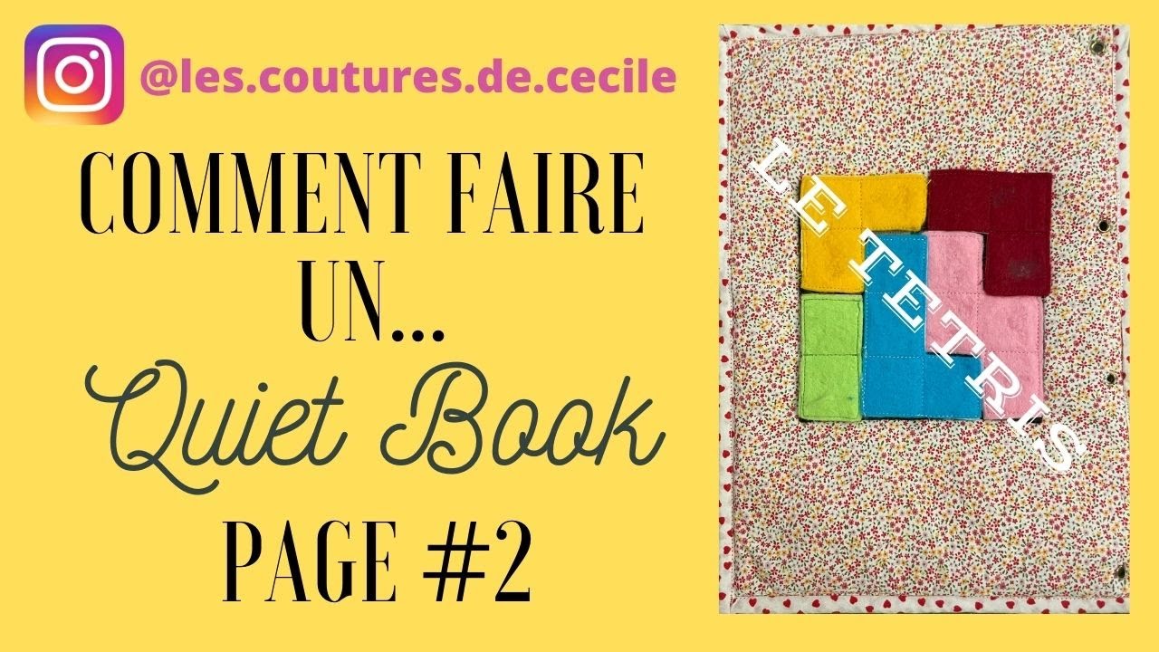🧵TUTO QUIET BOOK 📖POUR BÉBÉ 🚼  PAGE 2 LE TETRIS